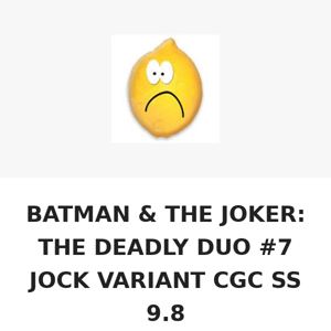 JOCK CGC SS 9.8 - BATMAN & THE JOKER: THE DEADLY DUO #7 JOCK VARIANT