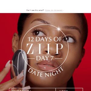 12 Days of ZIIP: Day 7 ✨