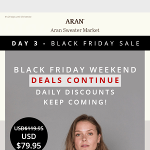 😍Aran Black Friday Weekend Deals Keep Coming | Up To 50% OFF