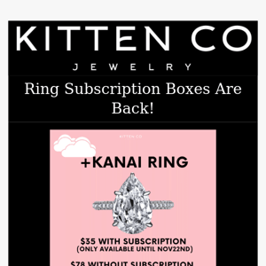 THE RING SUBSCRIPTION BOX IS BACK! 🔥 ft. +KANAI