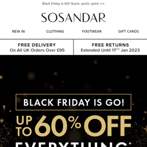 Up To 60% Off EVERYTHING | Black Friday Now Live!