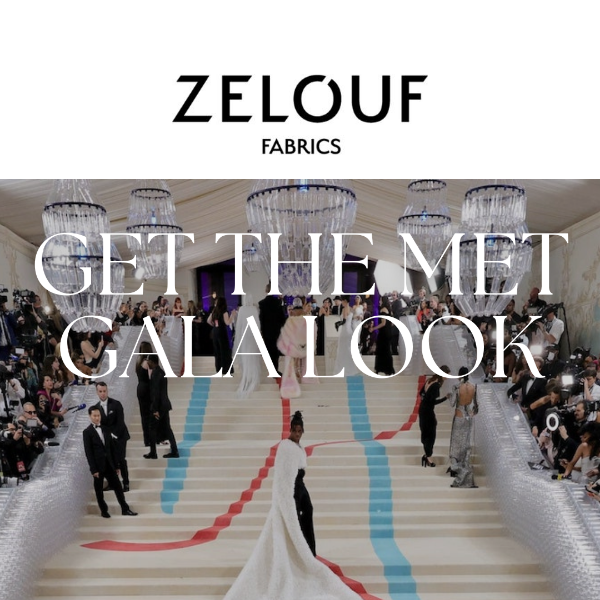 Get Ready for the Met Gala with Zelouf Fabrics!