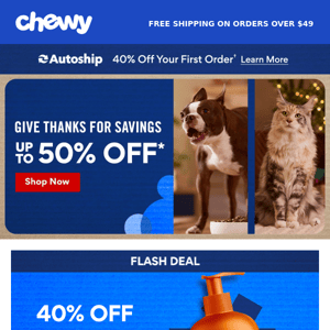 Chewy, Save Up to 50% on Thanksgiving!