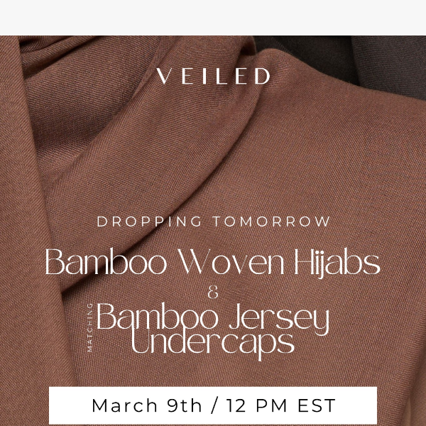Tomorrow: Bamboo Woven Hijabs 🎍