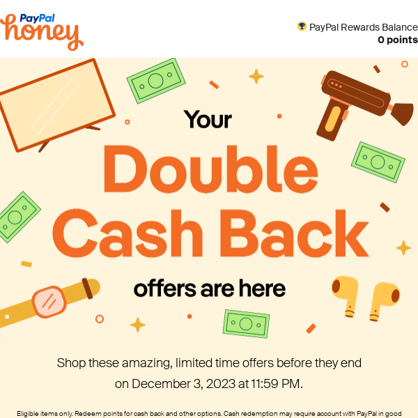 Your Double Cash Back offers are here! 🤑🤑