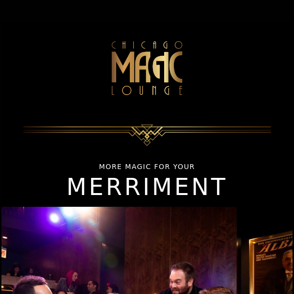Happening at Chicago Magic Lounge