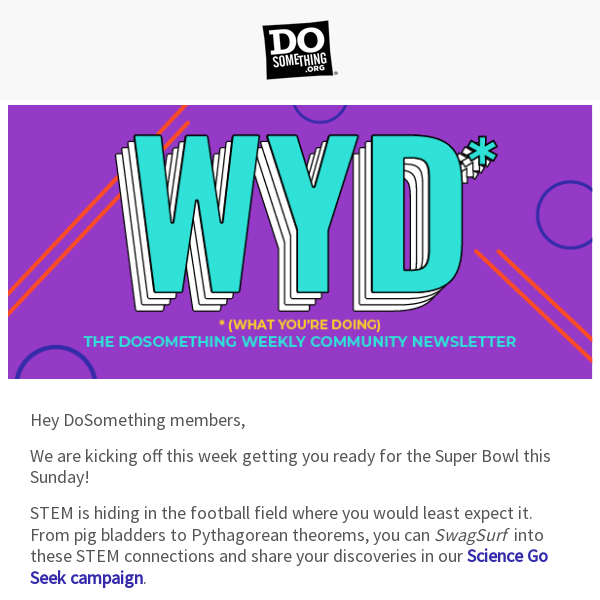 WYD (What You’re Doing) Super Bowl Sunday to QB the STEM Connection! 🏈