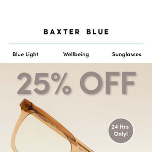 FLASH SALE 🎉 25% OFF all Bio Blue Light & Sunnies!