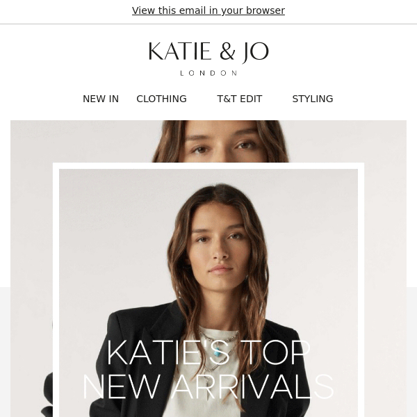 Katie's Top New Arrivals 💗