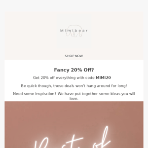 Fancy 20% Off?🤑