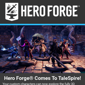 Hero Forge® Comes To TaleSpire!