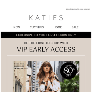 Be the 1st! VIP Access to $20* Dresses