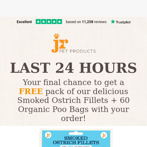 LAST 24 HOURS - Final chance to get a FREE pack of Smoked Ostrich Fillets with your order!