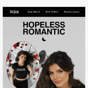 💕 Fall in Love w/ Hopeless Romantic Merch