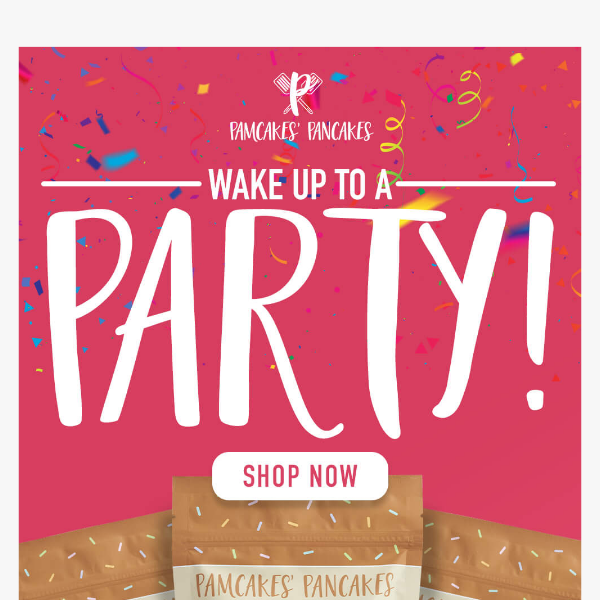 It's time to celebrate! Treat yourself to Confetti Pancake Mix!