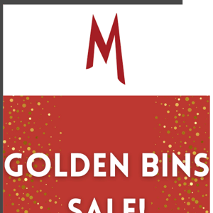 Golden Bins Sale!