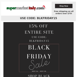 15% OFF ENTIRE SITE!!! EARLY BLACK FRIDAY ACCESS! 🛍️ FREE SHIPPING WHEN YOU SPEND $75 OR MORE