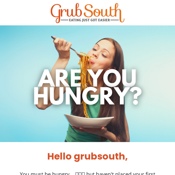 Hello GrubSouth, Are you hungry? $15 in Free Food 🌭🍣🥞