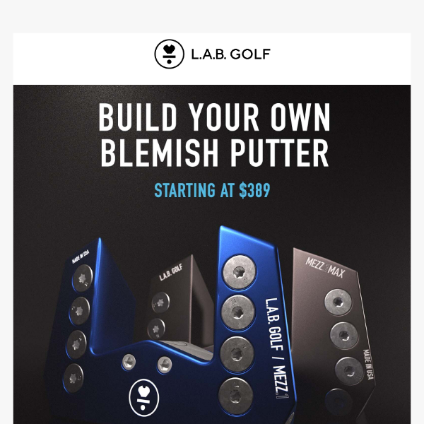 Build Your Own L.A.B. Blemish Putter: Starting at $389