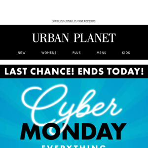 ❗️❗️ Urban Planet, CYBER MONDAY FINAL HOURS ❗️❗️