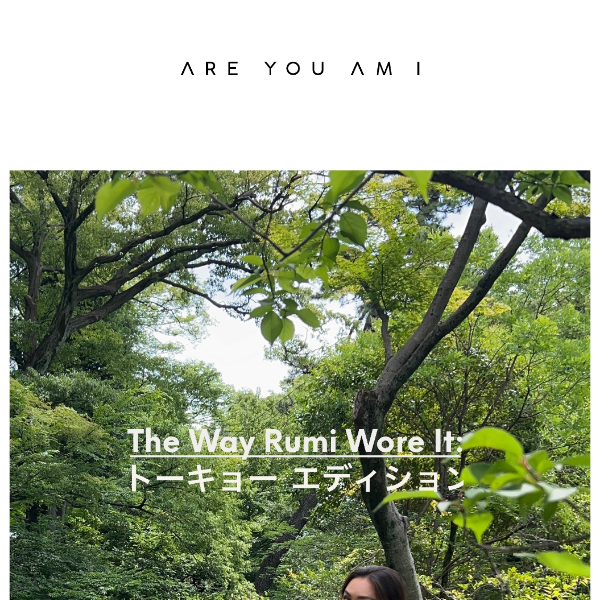 The Way Rumi Wore It 🍃