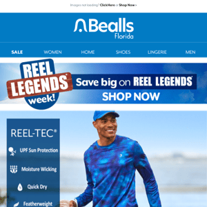 Reel Legends Week going on now! Shop the deals >>> - Bealls Florida