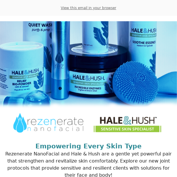 💧 Empower Every Skin Type with New Treatment Protocols