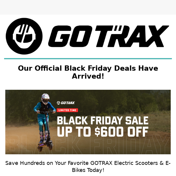 Shop GOTRAX's Black Friday Deals Now!