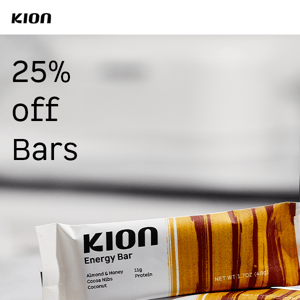 25% off Kion Bars ends tonight! ⚡️