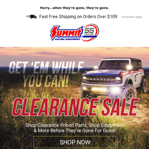 These Clearance Parts Are Clearing Out!