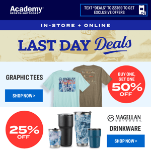 LAST DAY! Shop Our 4-Day Deals