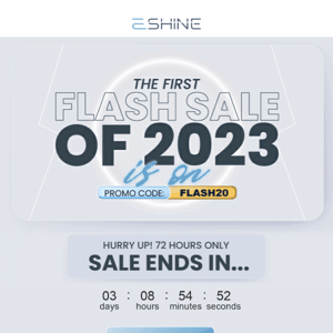 The First Flash Sale of 2023 is ON! ⚡