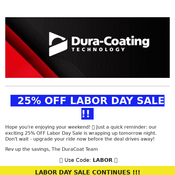25% OFF Labor Day Sale Ends Tomorrow!!