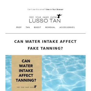 How does water intake impact your tan?