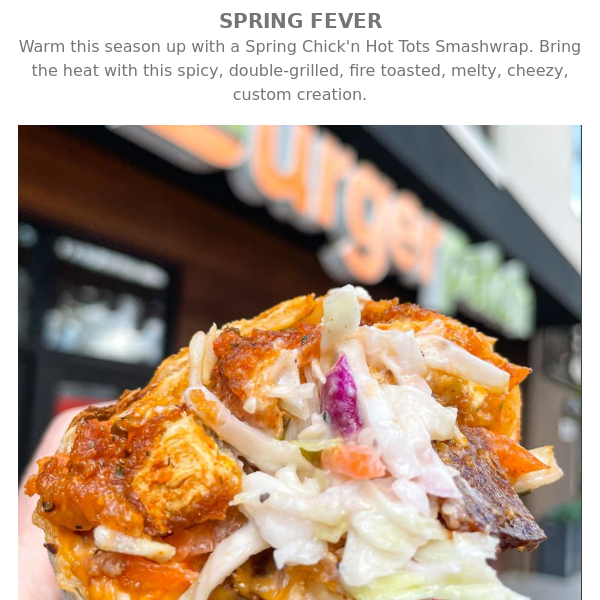 Spring Chick'n Hot Tots Smashwrap + Save $3