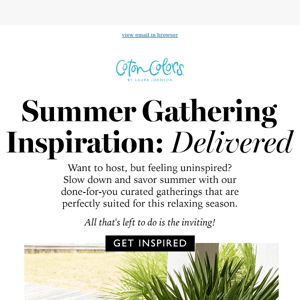 4 Gatherings to Host this Summer