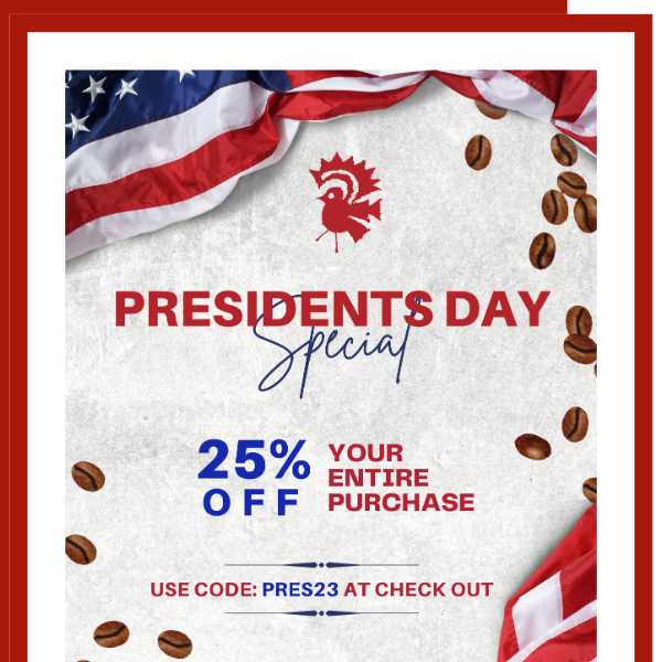 Presidents' Day Special!