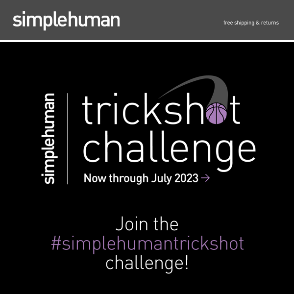 Join the #simplehumantrickshot challenge!