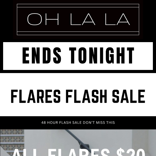 HURRY SALE ENDS SOON! $20 FLARES!!!GOING GOING....