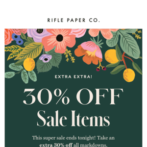 Last Day: 30% Off Sale
