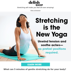 Your Body Deserves A Good Stretch