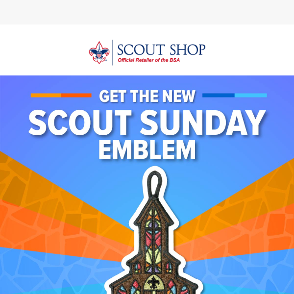 New—Scout Sunday 2024 Emblems at Scout Shop!