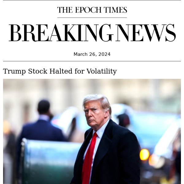 Breaking: Trump Stock Halted for Volatility