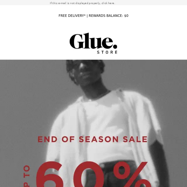 Glue Store, Up To 60% Off*