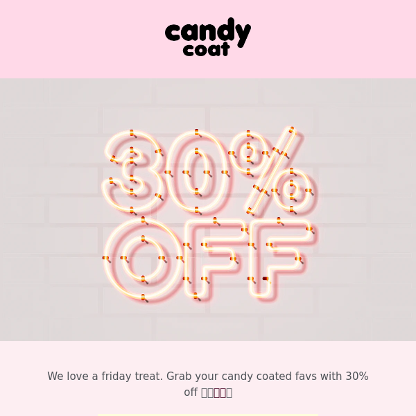 😱💕💅🏽Funday Friday with 30% off all weekend🍬💕🍭💅🏽🎨
