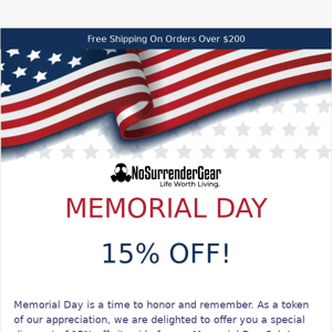 Memorial Day Deal! 15% Off @NoSurrenderGear