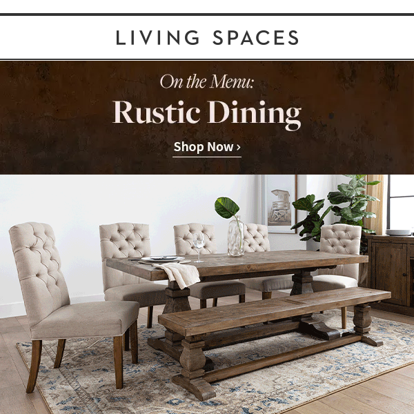 Today's Special: Charming RUSTIC Dining