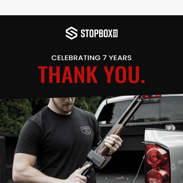 Get a FREE StopBox - 7 Year Anniversary Sale 🎉
