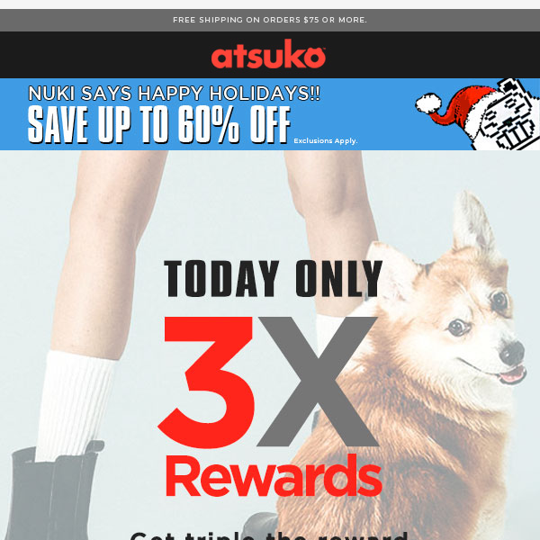 Earn 3X Rewards – Today Only!