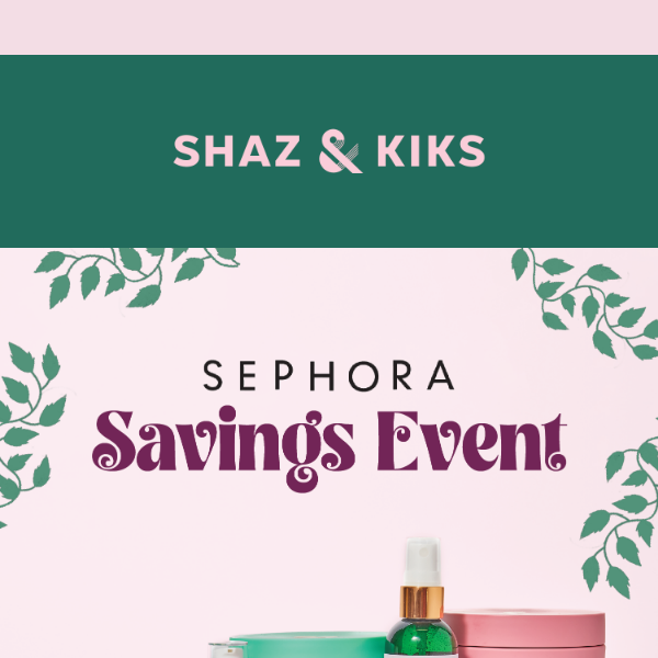 ✨Up to 20% off at Sephora